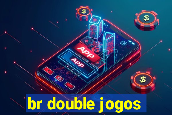 br double jogos